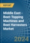 Middle East - Beet-Topping Machines and Beet Harvesters - Market Analysis, Forecast, Size, Trends and Insights. Update: COVID-19 Impact - Product Thumbnail Image
