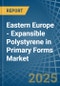 Eastern Europe - Expansible Polystyrene in Primary Forms - Market Analysis, Forecast, Size, Trends and insights. Update: COVID-19 Impact - Product Image