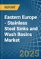Eastern Europe - Stainless Steel Sinks and Wash Basins - Market Analysis, Forecast, Size, Trends and Insights. Update: COVID-19 Impact - Product Thumbnail Image