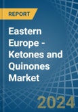 Eastern Europe - Ketones and Quinones - Market Analysis, Forecast, Size, Trends and Insights. Update: COVID-19 Impact- Product Image