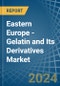 Eastern Europe - Gelatin and Its Derivatives - Market Analysis, Forecast, Size, Trends and Insights. Update: COVID-19 Impact - Product Image