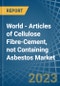 World - Articles of Cellulose Fibre-Cement, not Containing Asbestos - Market Analysis, Forecast, Size, Trends and Insights. Update: COVID-19 Impact - Product Thumbnail Image