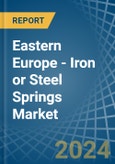 Eastern Europe - Iron or Steel Springs - Market Analysis, Forecast, Size, Trends and Insights. Update: COVID-19 Impact- Product Image