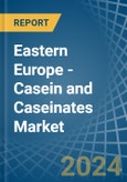 Eastern Europe - Casein and Caseinates - Market Analysis, Forecast, Size, Trends and Insights. Update: COVID-19 Impact- Product Image
