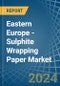 Eastern Europe - Sulphite Wrapping Paper - Market Analysis, Forecast, Size, Trends and Insights. Update: COVID-19 Impact - Product Thumbnail Image