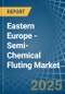 Eastern Europe - Semi-Chemical Fluting - Market Analysis, Forecast, Size, Trends and Insights. Update: COVID-19 Impact - Product Image