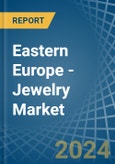 Eastern Europe - Jewelry - Market Analysis, Forecast, Size, Trends and Insights. Update: COVID-19 Impact- Product Image
