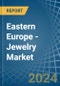 Eastern Europe - Jewelry - Market Analysis, Forecast, Size, Trends and Insights. Update: COVID-19 Impact - Product Thumbnail Image