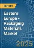 Eastern Europe - Packaging Materials - Market Analysis, Forecast, Size, Trends and Insights. Update: COVID-19 Impact- Product Image