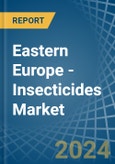 Eastern Europe - Insecticides - Market Analysis, Forecast, Size, Trends and Insights. Update: COVID-19 Impact- Product Image