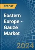 Eastern Europe - Gauze (Excluding Medical Gauze) - Market Analysis, Forecast, Size, Trends and Insights. Update: COVID-19 Impact- Product Image