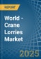 World - Crane Lorries - Market Analysis, Forecast, Size, Trends and Insights. Update: COVID-19 Impact - Product Thumbnail Image
