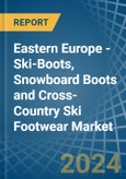 Eastern Europe - Ski-Boots, Snowboard Boots and Cross-Country Ski Footwear - Market Analysis, Forecast, Size, Trends and Insights. Update: COVID-19 Impact- Product Image