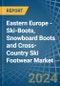Eastern Europe - Ski-Boots, Snowboard Boots and Cross-Country Ski Footwear - Market Analysis, Forecast, Size, Trends and Insights. Update: COVID-19 Impact - Product Image