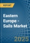 Eastern Europe - Sails - Market Analysis, Forecast, Size, Trends and Insights. Update: COVID-19 Impact - Product Image