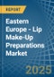 Eastern Europe - Lip Make-Up Preparations - Market Analysis, Forecast, Size, Trends and Insights. Update: COVID-19 Impact - Product Thumbnail Image