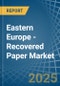 Eastern Europe - Recovered Paper - Market Analysis, Forecast, Size, Trends and Insights. Update: COVID-19 Impact - Product Thumbnail Image