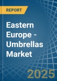 Eastern Europe - Umbrellas - Market Analysis, Forecast, Size, Trends and Insights. Update: COVID-19 Impact- Product Image