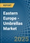 Eastern Europe - Umbrellas - Market Analysis, Forecast, Size, Trends and Insights. Update: COVID-19 Impact - Product Image