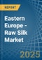 Eastern Europe - Raw Silk (Not Thrown) - Market Analysis, Forecast, Size, Trends and Insights. Update: COVID-19 Impact - Product Image