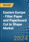 Eastern Europe - Filter Paper and Paperboard Cut to Shape - Market Analysis, Forecast, Size, Trends and Insights. Update: COVID-19 Impact - Product Image