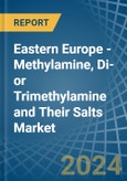 Eastern Europe - Methylamine, Di- or Trimethylamine and Their Salts - Market Analysis, Forecast, Size, Trends and Insights. Update: COVID-19 Impact- Product Image