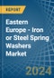 Eastern Europe - Iron or Steel Spring Washers - Market Analysis, Forecast, Size, Trends and Insights. Update: COVID-19 Impact - Product Image