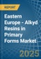 Eastern Europe - Alkyd Resins in Primary Forms - Market Analysis, Forecast, Size, Trends and insights. Update: COVID-19 Impact - Product Thumbnail Image