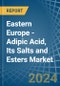 Eastern Europe - Adipic Acid, Its Salts and Esters - Market Analysis, Forecast, Size, Trends and Insights. Update: COVID-19 Impact - Product Image
