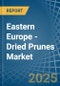 Eastern Europe - Dried Prunes - Market Analysis, Forecast, Size, Trends and Insights. Update: COVID-19 Impact - Product Thumbnail Image