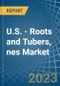 U.S. - Roots and Tubers, nes - Market Analysis, Forecast, Size, Trends and Insights. Update: COVID-19 Impact - Product Thumbnail Image