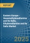 Eastern Europe - Hexamethylenediamine and Its Salts, Ethylenediamine and Its Salts - Market Analysis, Forecast, Size, Trends and Insights. Update: COVID-19 Impact - Product Thumbnail Image