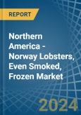 Northern America - Norway Lobsters, Even Smoked, Frozen - Market Analysis, Forecast, Size, Trends and Insights. Update: COVID-19 Impact- Product Image