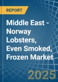 Middle East - Norway Lobsters, Even Smoked, Frozen - Market Analysis, Forecast, Size, Trends and Insights. Update: COVID-19 Impact- Product Image