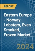 Eastern Europe - Norway Lobsters, Even Smoked, Frozen - Market Analysis, Forecast, Size, Trends and Insights. Update: COVID-19 Impact- Product Image