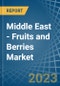Middle East - Fruits and Berries - Market Analysis, Forecast, Size, Trends and Insights. Update: COVID-19 Impact - Product Thumbnail Image