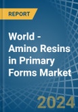 World - Amino Resins in Primary Forms (Excluding Urea and Thiourea Resins, Melamine Resins) - Market Analysis, Forecast, Size, Trends and insights. Update: COVID-19 Impact- Product Image