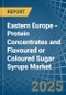 Eastern Europe - Protein Concentrates and Flavoured or Coloured Sugar Syrups - Market Analysis, Forecast, Size, Trends and Insights. Update: COVID-19 Impact - Product Thumbnail Image