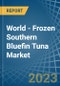 World - Frozen Southern Bluefin Tuna - Market Analysis, Forecast, Size, Trends and Insights. Update: COVID-19 Impact - Product Image