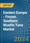 Eastern Europe - Frozen Southern Bluefin Tuna - Market Analysis, Forecast, Size, Trends and Insights. Update: COVID-19 Impact - Product Thumbnail Image