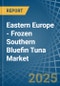 Eastern Europe - Frozen Southern Bluefin Tuna - Market Analysis, Forecast, Size, Trends and Insights. Update: COVID-19 Impact - Product Thumbnail Image