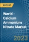 World - Calcium Ammonium Nitrate (CAN) - Market Analysis, Forecast, Size, Trends and Insights. Update: COVID-19 Impact - Product Image