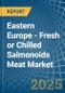 Eastern Europe - Fresh or Chilled Salmonoids Meat - Market Analysis, Forecast, Size, Trends and Insights. Update: COVID-19 Impact - Product Thumbnail Image