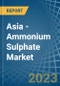 Asia - Ammonium Sulphate - Market Analysis, Forecast, Size, Trends and Insights. Update: COVID-19 Impact - Product Image