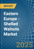 Eastern Europe - Shelled Walnuts - Market Analysis, Forecast, Size, Trends and Insights. Update: COVID-19 Impact- Product Image