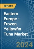 Eastern Europe - Frozen Yellowfin Tuna - Market Analysis, Forecast, Size, Trends and Insights. Update: COVID-19 Impact- Product Image