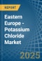 Eastern Europe - Potassium Chloride (MOP) - Market Analysis, Forecast, Size, Trends and Insights. Update: COVID-19 Impact - Product Thumbnail Image