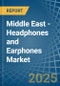 Middle East - Headphones and Earphones - Market Analysis, Forecast, Size, Trends and Insights. Update: COVID-19 Impact - Product Thumbnail Image