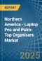 Northern America - Laptop Pcs and Palm-Top Organisers - Market Analysis, Forecast, Size, Trends and Insights. Update: COVID-19 Impact - Product Thumbnail Image