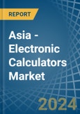 Asia - Electronic Calculators - Market Analysis, Forecast, Size, Trends and Insights. Update: COVID-19 Impact- Product Image